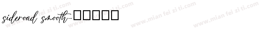 sideroad smooth字体转换